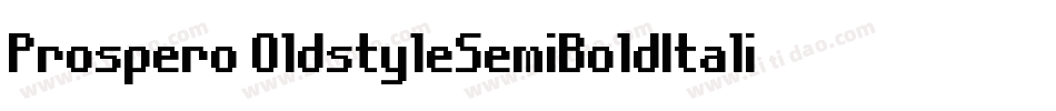 Prospero OldstyleSemiBoldItalic字体转换